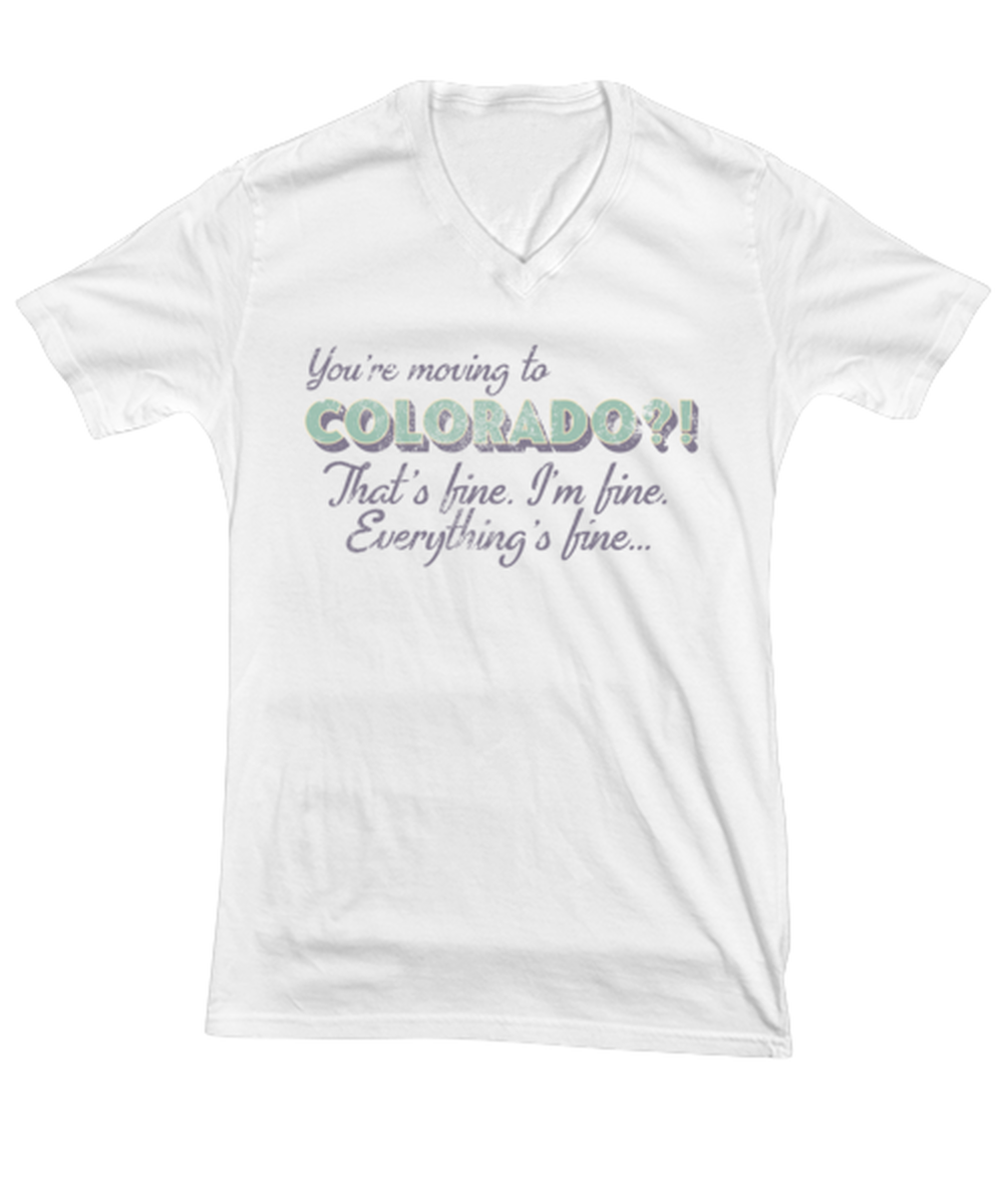 Moving to Colorado Moving Away V Neck Shirt Unique Vneck Tshirt