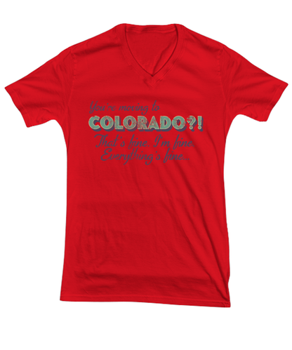 Moving to Colorado Moving Away V Neck Shirt Unique Vneck Tshirt