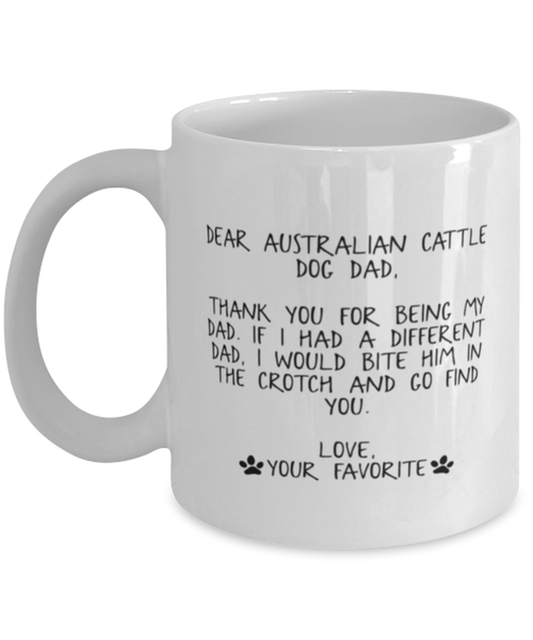 Australian Cattle Dog Dad Coffee Mug Unique Birthday Cup Men Women