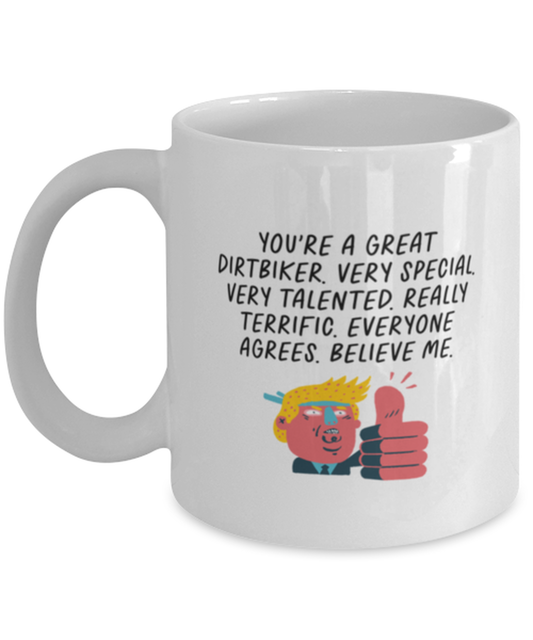 Dirtbiking Dirt Bike Dirtbike Bike Coffee Mug Unique Birthday Cup Men Women