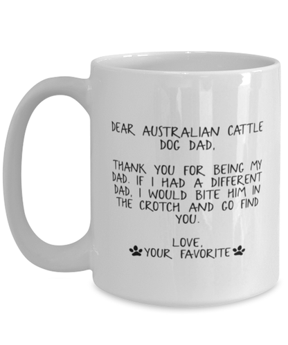 Australian Cattle Dog Dad Coffee Mug Unique Birthday Cup Men Women