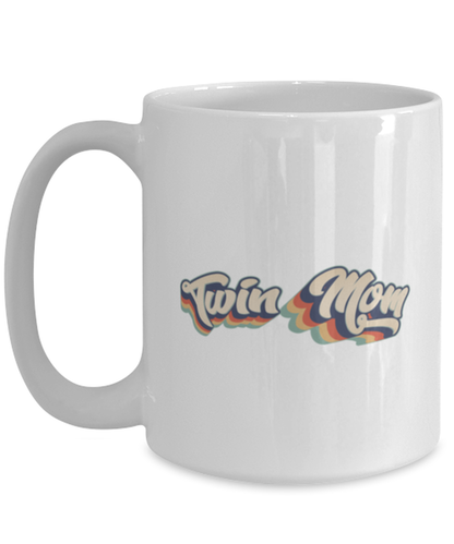 Twin Mom New Mama Mommy Coffee Mug Unique Birthday Cup Men Women