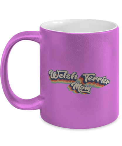 Welsh Terrier Mom Mama Dog Mommy Pink Metallic Coffee Mug Unique Birthday Cup Men Women