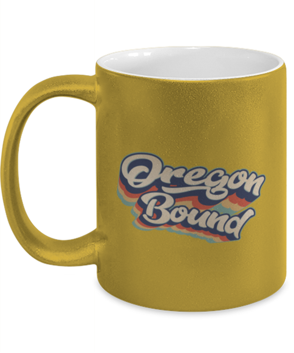 Moving to Oregon Retro 70s Gold Metallic Coffee Mug Unique Birthday Cup Men Women