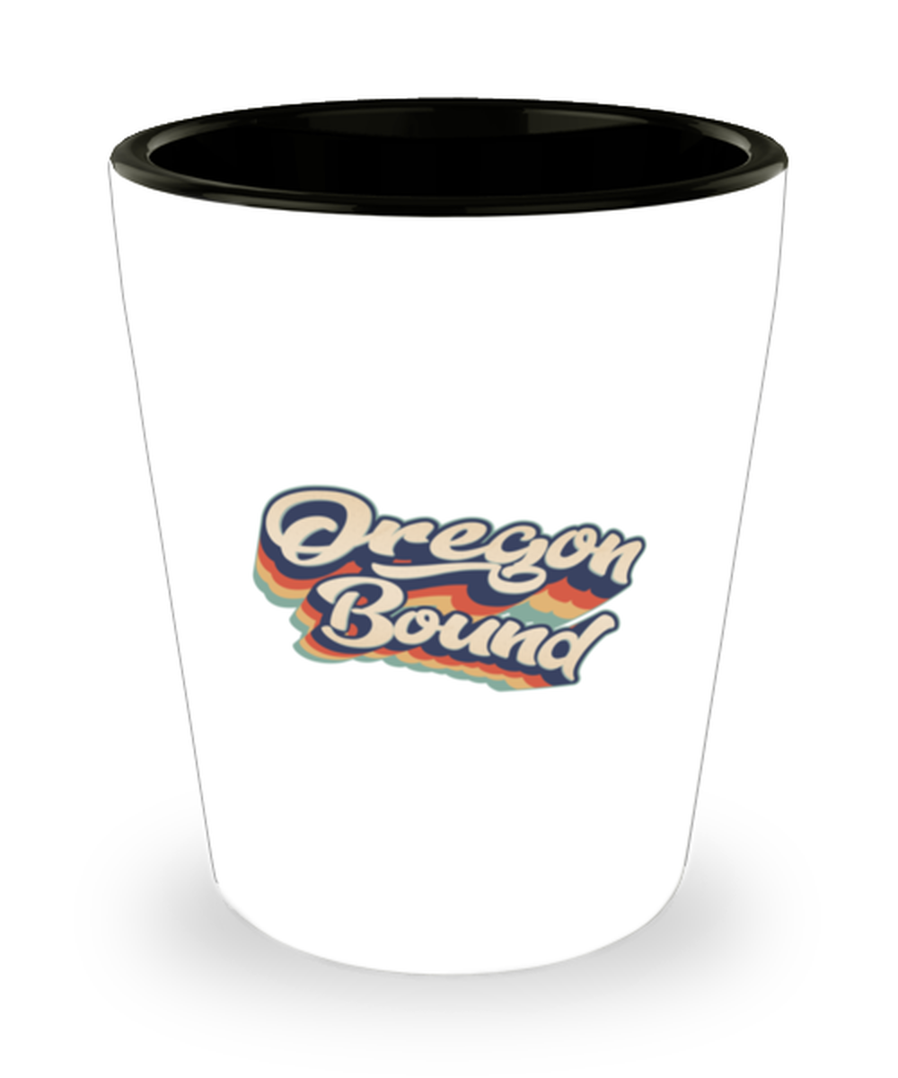 Moving to Oregon Retro 70s Shot Glass Unique Shotglass Men Women