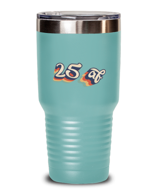 25th Birthday Retro 70s 25 Year Travel Coffee Mug Unique Reusable Tumbler Cup Men Women