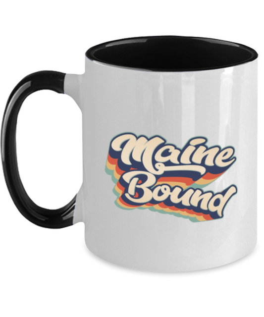 Moving to Maine Moving Away Retro 70s 1970 Black Handle Coffee Mug Unique Reusable Cup Men Women