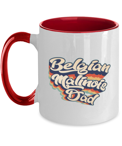 Belgian Malinois Dad Daddy Dog Father Red Handle Coffee Mug Unique Reusable Cup Men Women