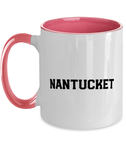 Nantucket Massachusetts Moving Away Pink Handle Coffee Mug Unique Reusable Cup Men Women