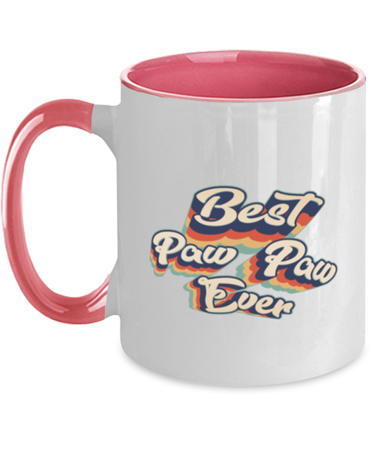 Paw Paw Best Ever Pink Handle Coffee Mug Unique Reusable Cup Men Women