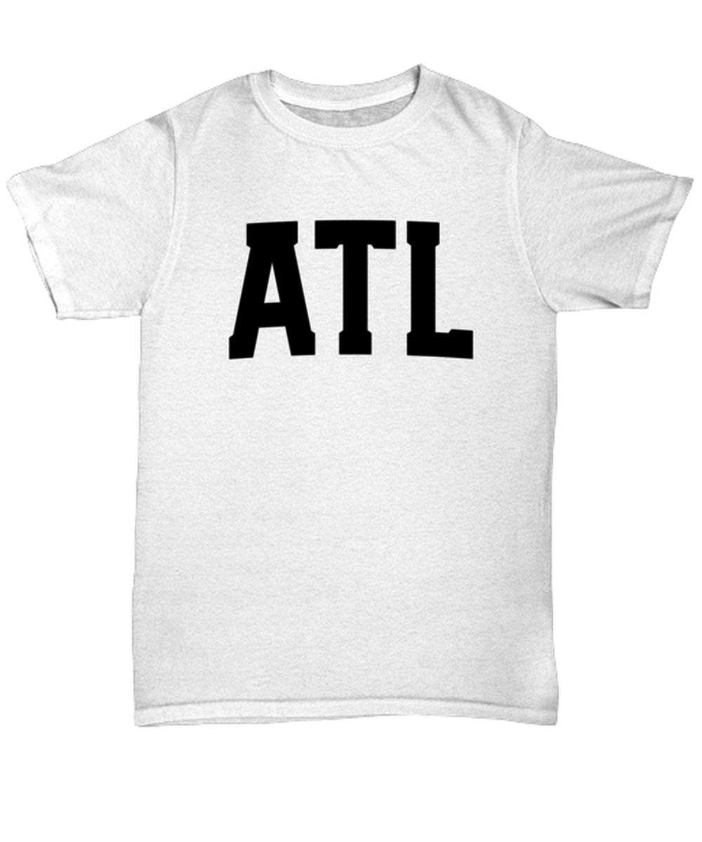 ATL Atlanta Georgia Moving Away T Shirt Unique Unisex Tshirt Cute Tee