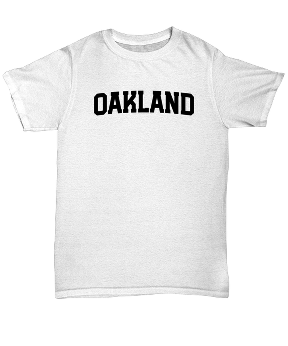 Oakland California Moving Away T Shirt Unique Unisex Tshirt Cute Tee