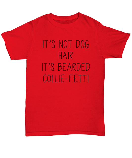 Bearded Collie T Shirt Unique Unisex Tshirt Cute Tee