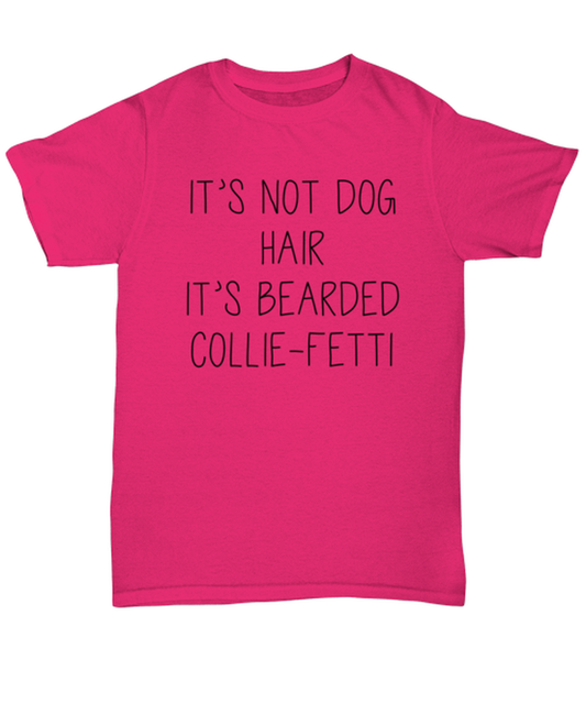 Bearded Collie T Shirt Unique Unisex Tshirt Cute Tee