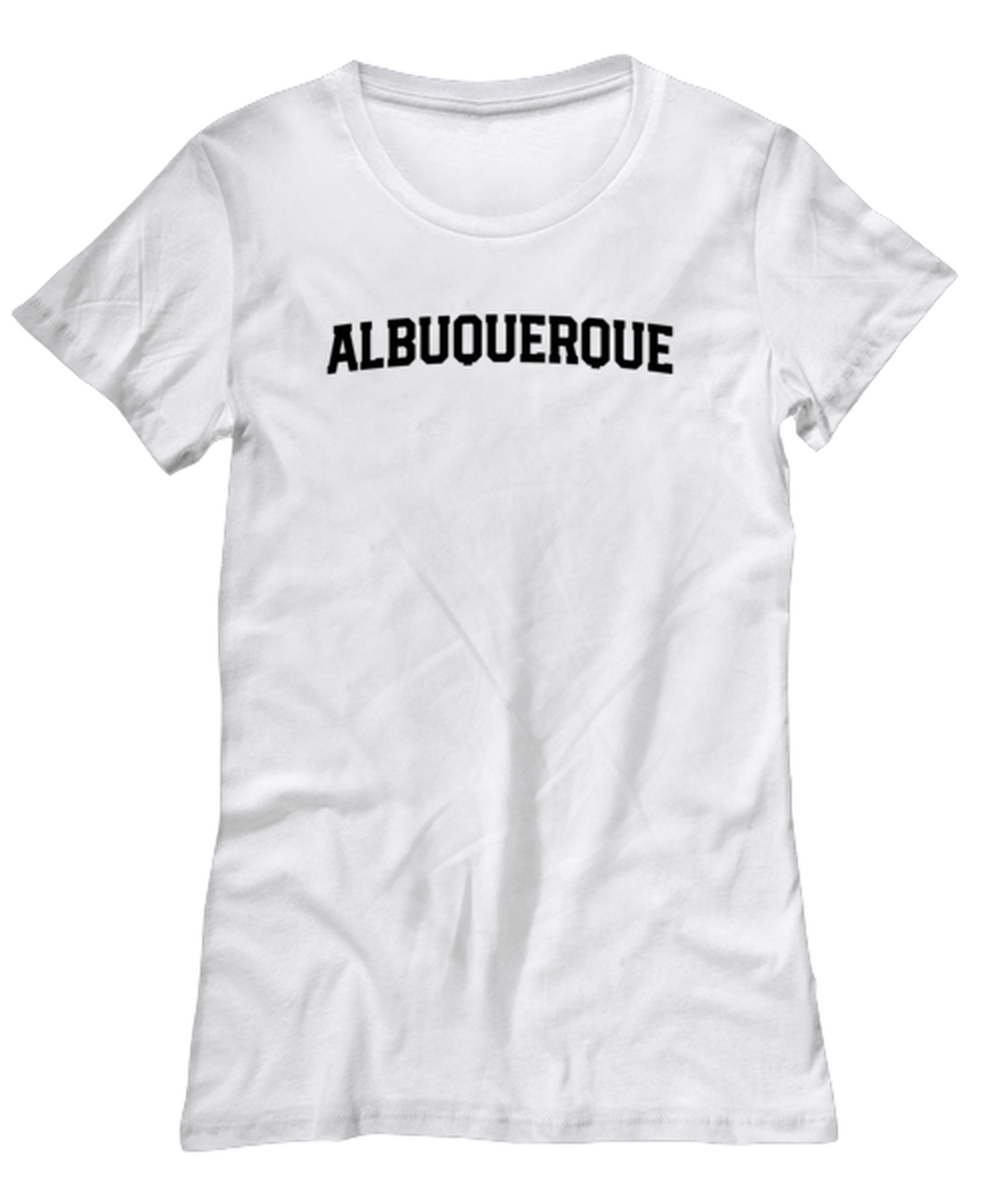 Albuquerque New Mexico NM Moving Away Womens T Shirt Unique Woman Tshirt Cute Tee