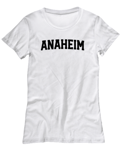 Anaheim California Moving Away Womens T Shirt Unique Woman Tshirt Cute Tee