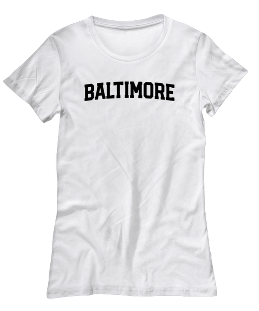 Baltimore Maryland Moving Away Womens T Shirt Unique Woman Tshirt Cute Tee