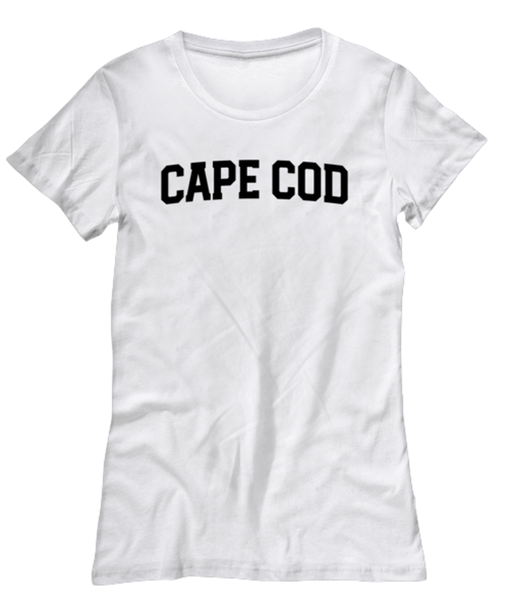 Cape Cod Moving Away Womens T Shirt Unique Woman Tshirt Cute Tee