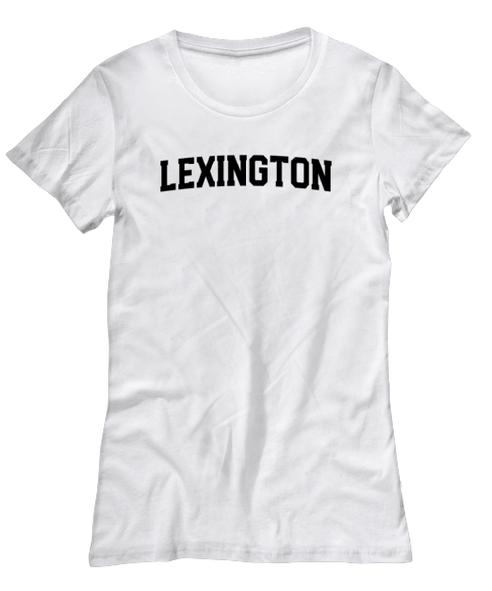 Lexington Kentucky Moving Away Womens T Shirt Unique Woman Tshirt Cute Tee