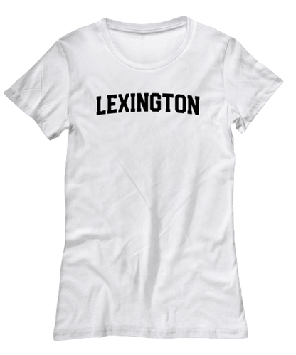 Lexington Kentucky Moving Away Womens T Shirt Unique Woman Tshirt Cute Tee