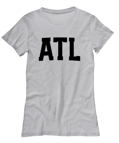 ATL Atlanta Georgia Moving Away Womens T Shirt Unique Woman Tshirt Cute Tee