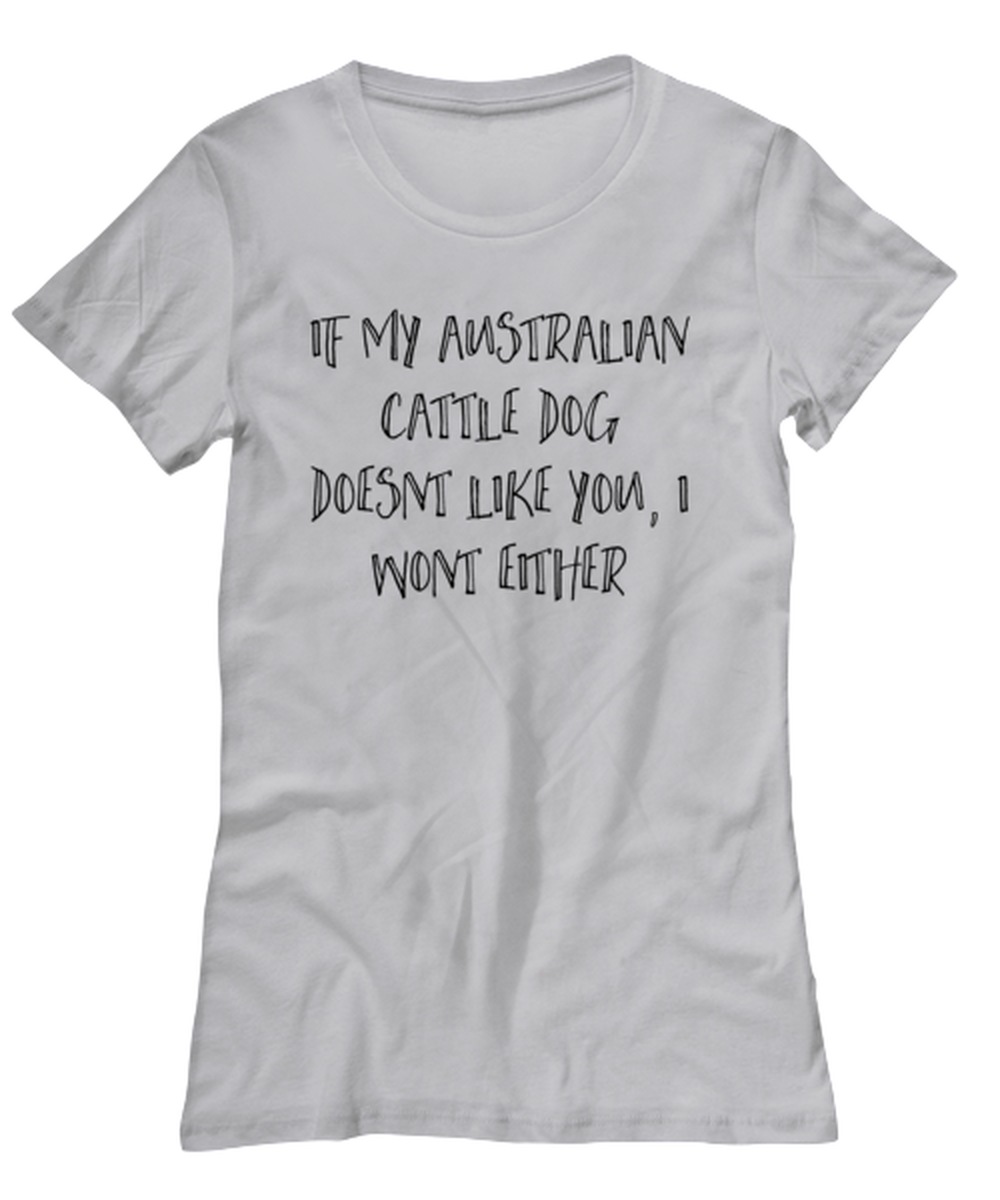 Australian Cattle Dog Womens T Shirt Unique Woman Tshirt Cute Tee