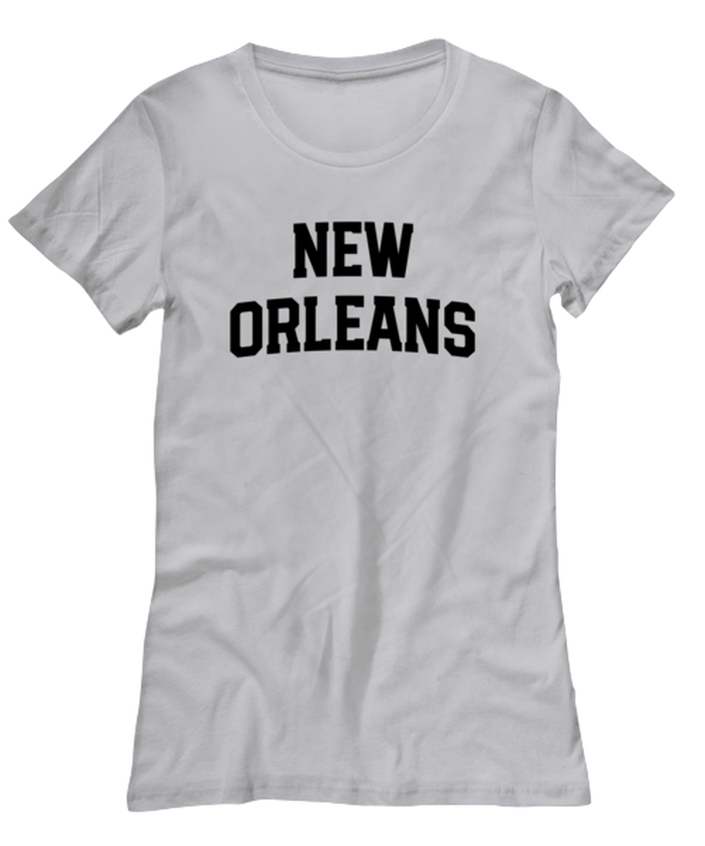 New Orleans Louisiana Moving Away Womens T Shirt Unique Woman Tshirt Cute Tee