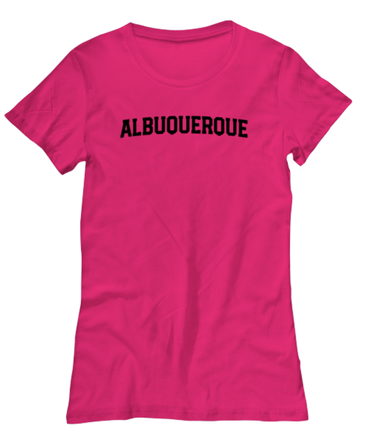 Albuquerque New Mexico NM Moving Away Womens T Shirt Unique Woman Tshirt Cute Tee