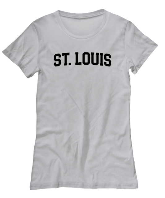 St. Louis Missouri Moving Away Womens T Shirt Unique Woman Tshirt Cute Tee