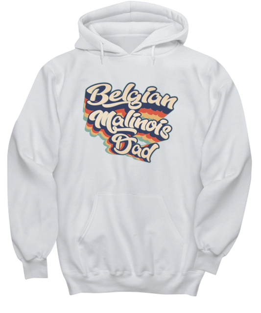 Belgian Malinois Dad Daddy Dog Father Hoodie Shirt Unique Cute Hooded Tshirt Sweatshirt