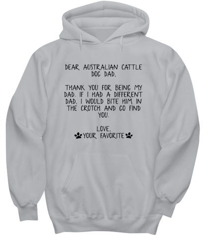 Australian Cattle Dog Dad Hoodie Shirt Unique Cute Hooded Tshirt Sweatshirt