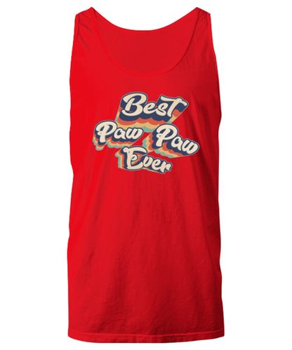 Paw Paw Best Ever Unisex Tank Shirt Unique Cute Tshirt