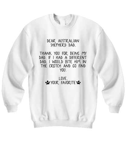 Australian Shepherd Dad Unisex Sweatshirt Shirt Unique Cute Sweater Tshirt Jumper