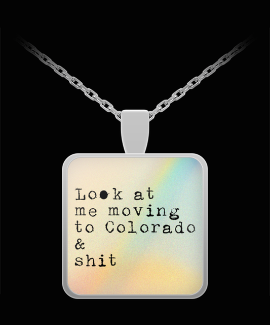 Moving to Colorado Pendant Necklace Jewelry Appreciation for Him Her