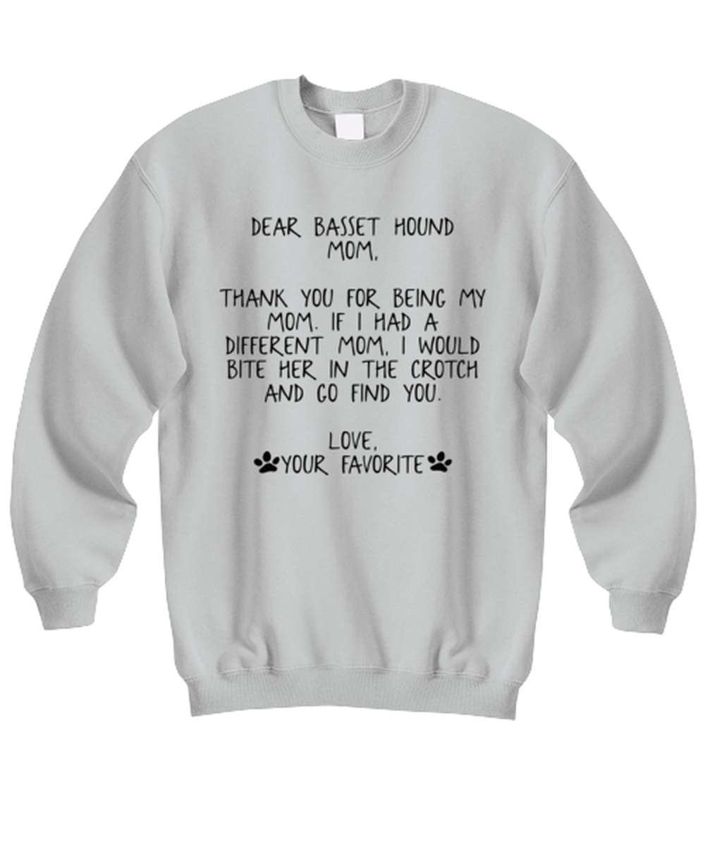 Basset Hound Mom Unisex Sweatshirt Shirt Unique Cute Sweater Tshirt Jumper