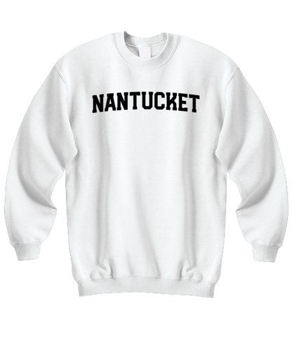 Nantucket Massachusetts Moving Away Unisex Sweatshirt Shirt Unique Cute Sweater Tshirt Jumper