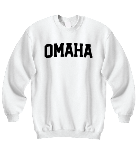 Omaha Nebraska Moving Away Unisex Sweatshirt Shirt Unique Cute Sweater Tshirt Jumper