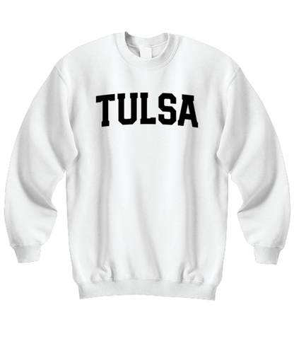 Tulsa Oklahoma Moving Away Unisex Sweatshirt Shirt Unique Cute Sweater Tshirt Jumper