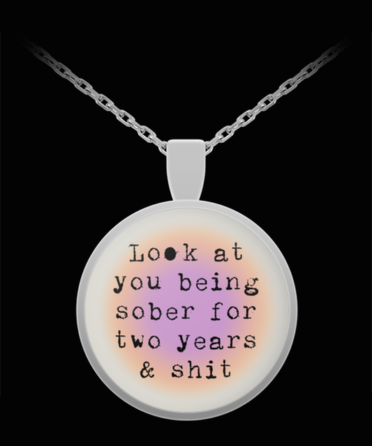 2 Two Year Sober Sobriety Recovery Pendant Necklace Jewelry Appreciation for Him Her