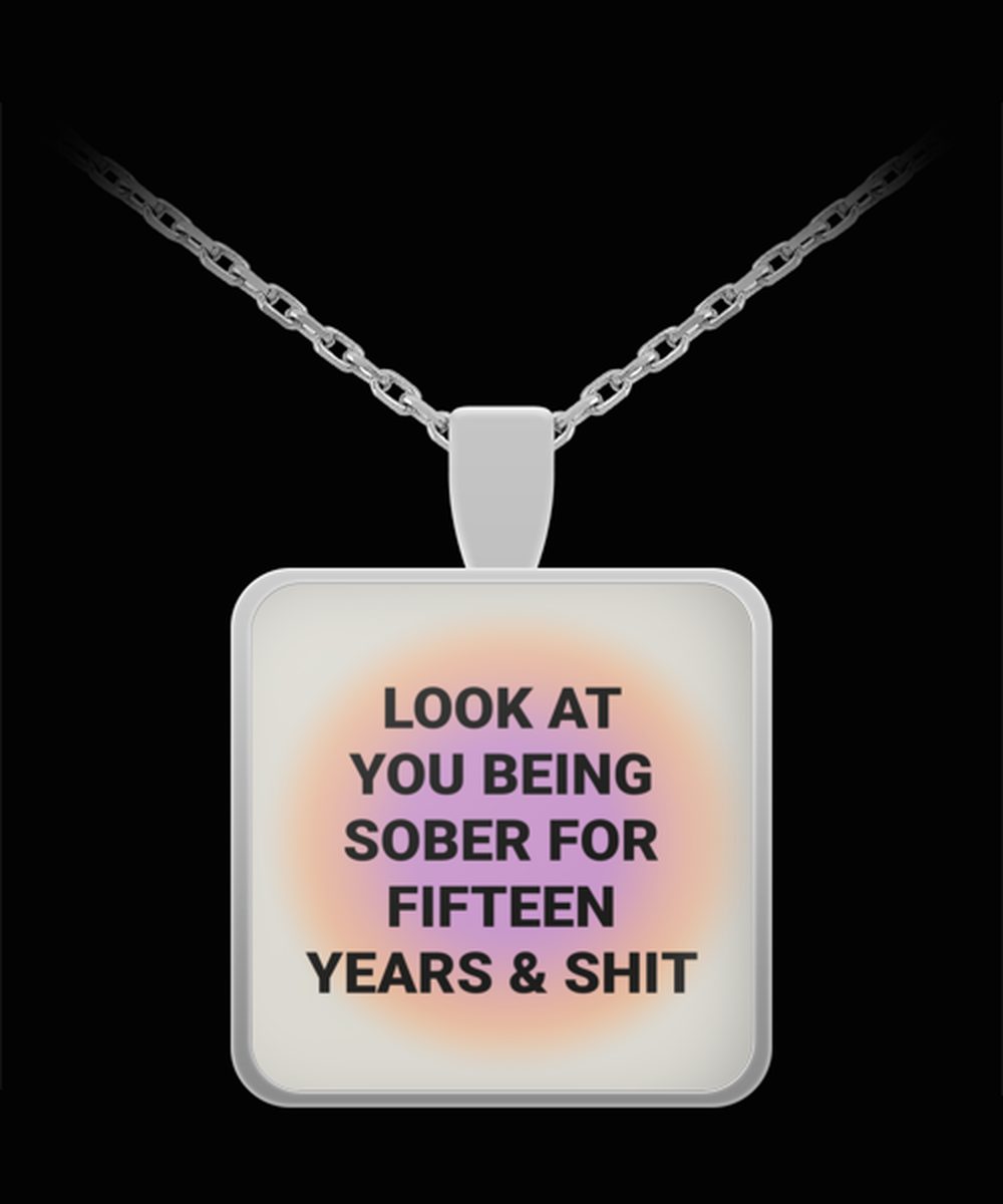 15 Fifteen Year Sober Sobriety Recovery Pendant Necklace Jewelry Appreciation for Him Her