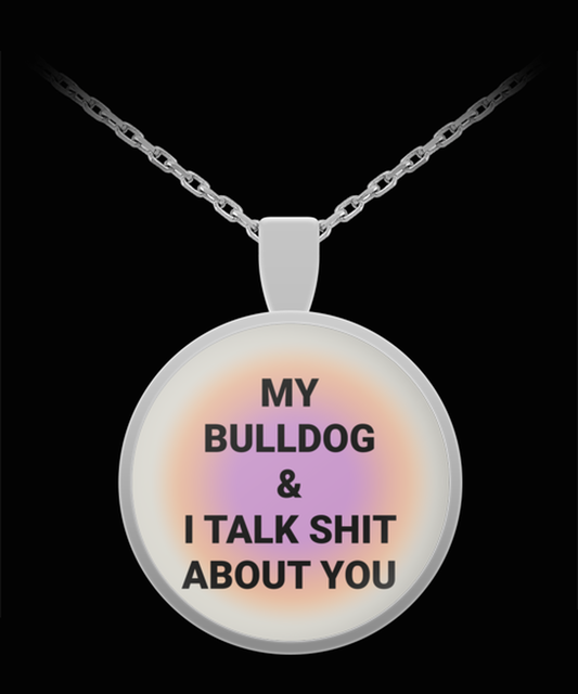 Bulldog Owner Lover Mom Dad Pendant Necklace Jewelry Appreciation for Him Her