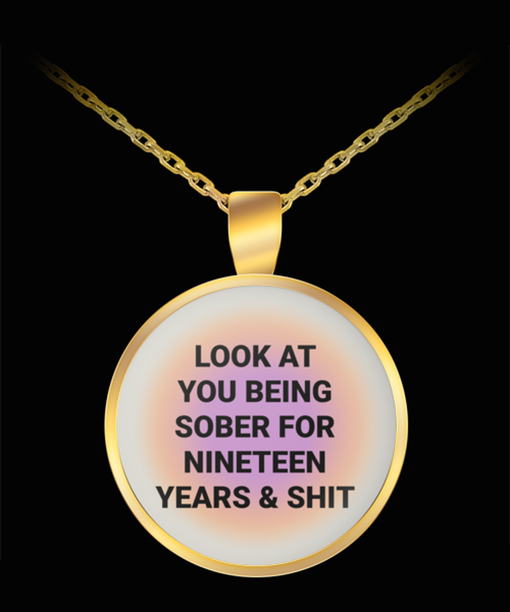 19 Nineteen Year Sober Sobriety Recovery Pendant Necklace Jewelry Appreciation for Him Her