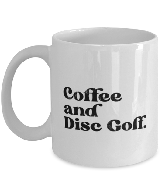 Disc Golf Frisbee Golfing Dad Coffee Mug Cute Unique Tea Cup