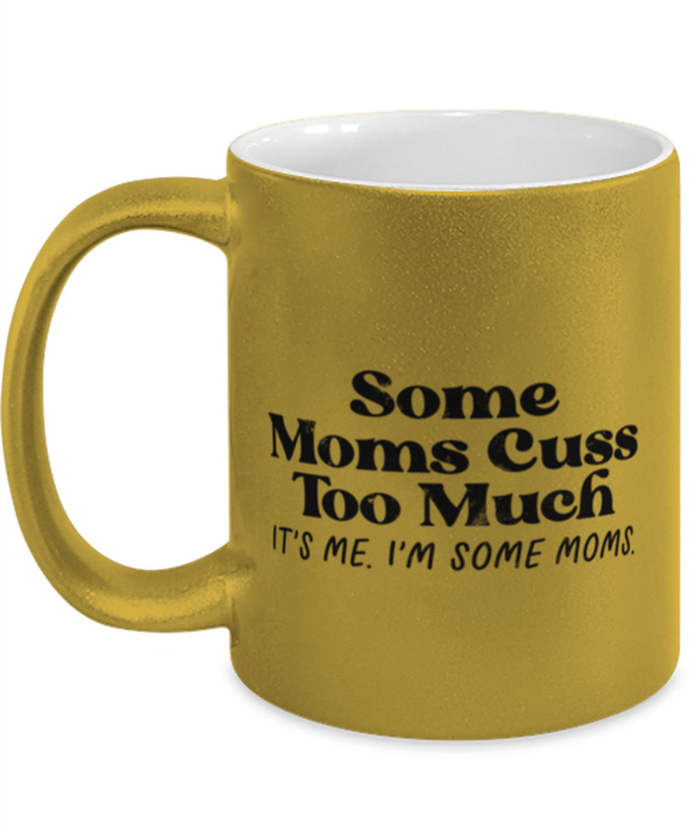 Mom Life Cuss Mothers Day Mama Grandma Cute Coffee Mug Cute Unique Tea Cup