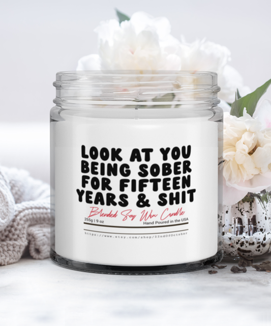 15 Years Sober Fifteen Sobriety Recovery Funny Scented Candle, Vanilla Cozy Candle, Unique Gift Idea