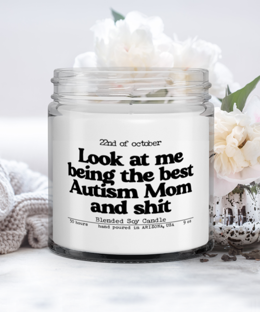 Autism Mom Mother's Day Autistic Son Daughter Funny Scented Candle, Vanilla Cozy Candle, Unique Gag Idea