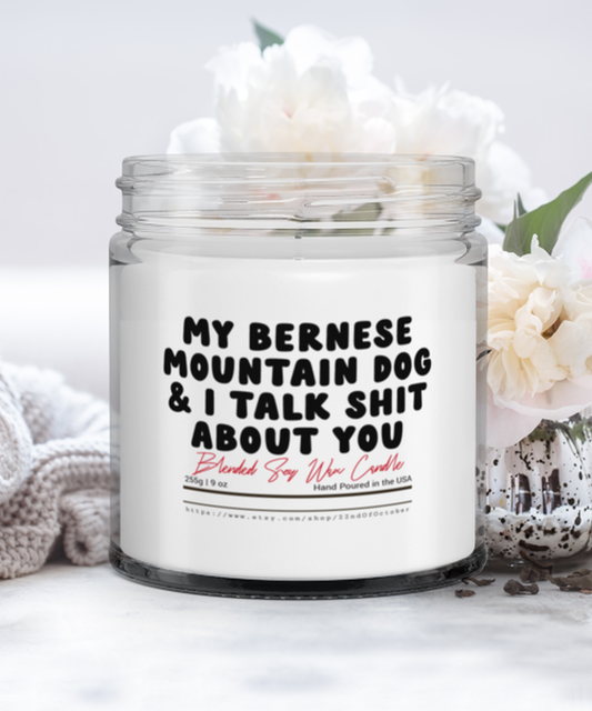 Bernese Mountain Dog Owner Lover Mom Dad Funny Scented Candle, Vanilla Cozy Candle, Unique Gag Idea