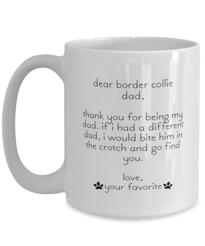 Border Collie Dad Funny Coffee Mug, Women Men Cup, Unique Idea