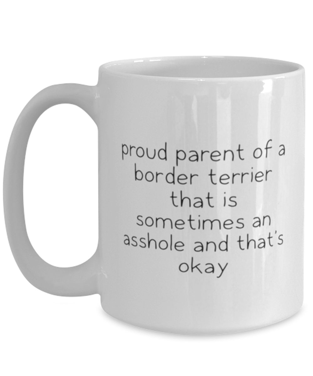 Border Terrier Funny Coffee Mug, Women Men Cup, Unique Idea