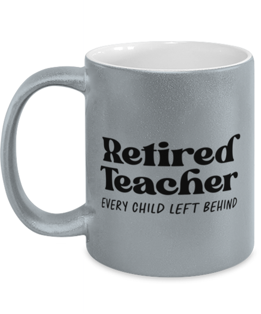 Retired Teacher Retirement Husband Wife Funny Coffee Mug, Women Men Cup, Unique Idea